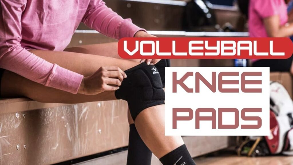 Top 9 Best Volleyball Knee Pads For 2024 Reviewed