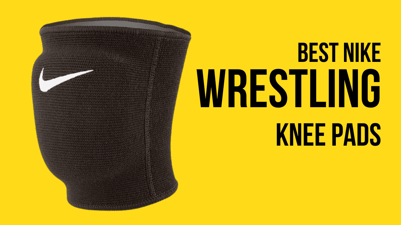 7 Best Nike Wrestling Knee Pads Best Knee Pad