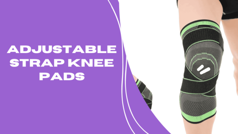 5 Best Adjustable Strap Knee Pads for Flooring Installers