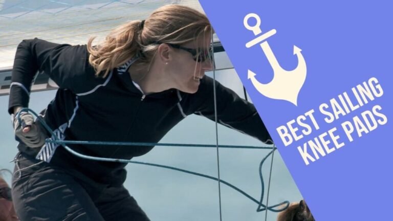Our Top 9 Picks for the Best Sailing Knee Pads in 2024