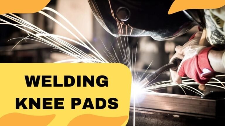 9 Best Welding Knee Pads for Comfort and Protection During Welding Tasks