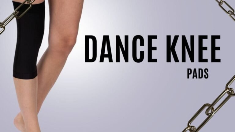 Top 9 Best Dance Knee Pads For Pain-free Performances